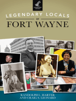 Legendary Locals of Fort Wayne