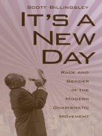 It's a New Day: Race and Gender in the Modern Charismatic Movement