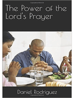 The Power of the Lord's Prayer