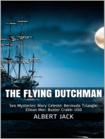 The Flying Dutchman: Sea Mysteries: Mary Celeste: Bermuda Triangle: Eilean Mor: Buster Crabb: USO