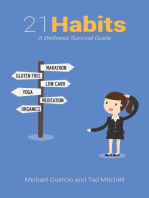 21 Habits: A Wellness Survival Guide