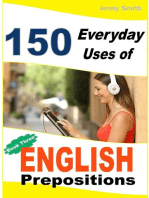 150 Everyday Uses of English Prepositions: Book 3.: 150 Everyday Uses Of English Prepositions, #3