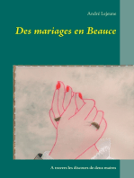 Des mariages en Beauce: A travers les discours de deux maires