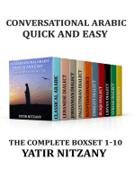 Conversational Arabic Quick and Easy: The Complete Boxset 1-10: Lebanese, Palestinian, Jordanian, Classical, Egyptian, Emirati, Syrian, Iraqi, Libyan, Saudi Dialect