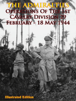 THE ADMIRALTIES - Operations Of The 1st Cavalry Division 29 February - 18 May 1944 [Illustrated Edition]