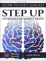 How To Get Ahead (3): Step up - Avoid Killer Money Traps