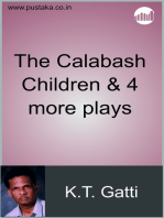 The Calabash Children & 4 more plays