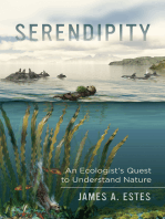 Serendipity: An Ecologist's Quest to Understand Nature