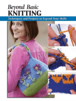 Beyond Basic Knitting: Techniques and Projects to Expand Your Skills