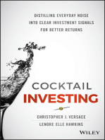 Cocktail Investing: Distilling Everyday Noise into Clear Investment Signals for Better Returns