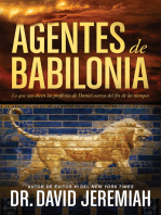 Agentes de Babilonia: Lo que nos dicen las profecías de Daniel acerca del fin de los tiempos