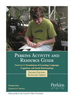 Perkins Activity and Resource Guide Chapter 2 - Foundations of Learning Language, Cognition, and Social Relationships: Second Edition: Revised and Updated