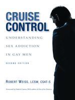 Cruise Control: Understanding Sex Addiction in Gay Men