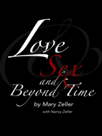 Love, Sex, and Beyond Time