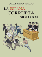 La España corrupta del siglo XXI