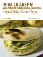 ¡Viva la arepa!: Sabor, memoria e imaginario social en Venezuela