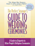 The Perfect Stranger's Guide to Wedding Ceremonies: A Guide to Etiquette in Other People's Religious Ceremonies