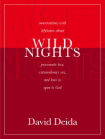 Wild Nights: Conversations with Mykonos about Passionate Love, Extraordinary Sex, and How to Open to God