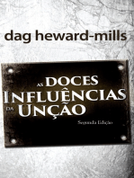 As Doces Influências Da Unção: segunda edição