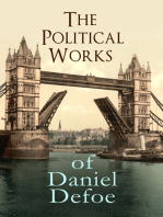 The Political Works of Daniel Defoe: Including The True-Born Englishman, An Essay upon Projects, The Complete English Tradesman & The Biography of the Author