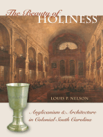 The Beauty of Holiness: Anglicanism and Architecture in Colonial South Carolina