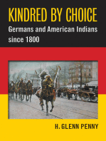 Kindred by Choice: Germans and American Indians since 1800