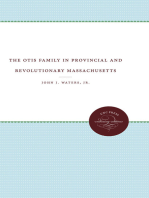 The Otis Family in Provincial and Revolutionary Massachusetts