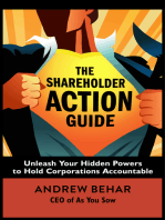 The Shareholder Action Guide: Unleash Your Hidden Powers to Hold Corporations Accountable