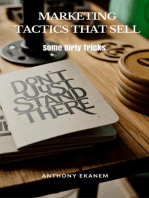 Marketing Tactics that Sell: Some Dirty Tricks