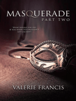 Masquerade Part 2: Masquerade