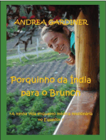 Porquinho da Índia para o Brunch A minha vida enquanto médica missionária no Equador