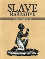 Slave Narrative Six Pack 2 (Illustrated): Six Slave Narratives