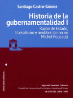 Historia de la gubernamentalidad I: Razón de Estado, liberalismo y neoliberalismo en Michel Foucault