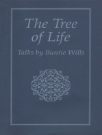 The Tree of Life: Talks by Buntie Wills