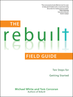 The Rebuilt Field Guide: Ten Steps for Getting Started