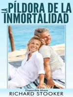 La Píldora De La Inmortalidad - Disponible Ahora