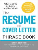 The Resume and Cover Letter Phrase Book: What to Write to Get the Job That's Right