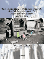 The Costa Rican Catholic Church, Social Justice, and the Rights of Workers, 1979-1996