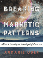 Breaking Your Magnetic Patterns: Breaking Free Series, #1