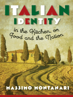 Italian Identity in the Kitchen, or, Food and the Nation