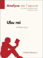 Ubu roi d'Alfred Jarry (Analyse de l'oeuvre): Analyse complète et résumé détaillé de l'oeuvre