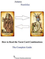 How to Read the Tarot Card Combinations. The Complete Guide