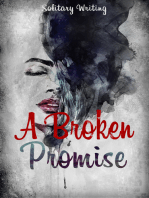 A Broken Promise