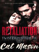 Retaliation: Twisted Mayhem MC