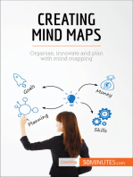 Creating Mind Maps: Organise, innovate and plan with mind mapping 