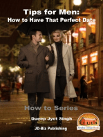 Tips for Men: How to Have That Perfect Date