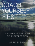 Coach Yourself First: A coach’s guide to self-reflection