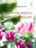 Sermons sur l’Évangile de Luc ( II ) - Qu'est-Ce Que La Foi Spirituelle?