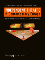 Independent Theatre in Contemporary Europe: Structures – Aesthetics – Cultural Policy