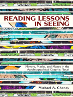 Reading Lessons in Seeing: Mirrors, Masks, and Mazes in the Autobiographical Graphic Novel